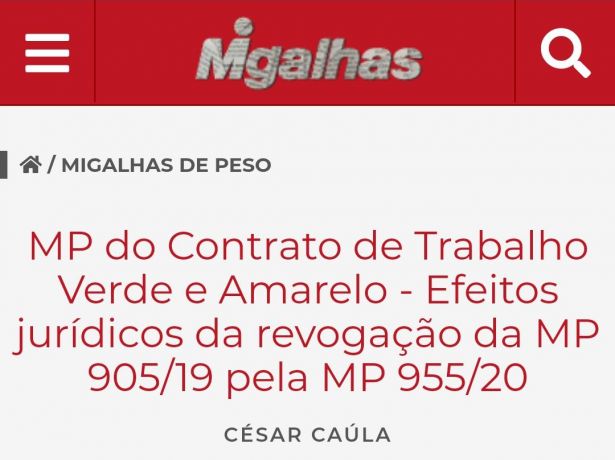 Migalhas publica artigo de César Caúla intitulado MP do Contrato de Trabalho Verde e Amarelo - Efeitos jurídicos da revogação da MP 905/19 pela MP 955/20 