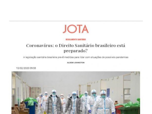 Jota publica artigo de Aldem Jonhston intitulado Coronavírus: o Direito Sanitário brasileiro está preparado?
